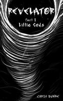 REVELATOR PART I: Little Gods B0DR6LLK3C Book Cover