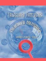 Treasured Fantasies: Treasured Memories 142692688X Book Cover