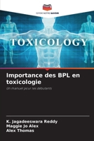 Importance des BPL en toxicologie (French Edition) 6208092663 Book Cover