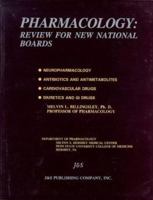 Pharmacology: Review For New National Boards 0963287370 Book Cover
