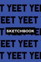 Sketchbook: Yeet Typography Meme Pattern 1793393443 Book Cover