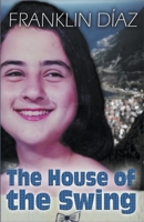 The House of the Swing B0C27NFTMW Book Cover