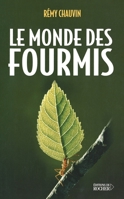 Le monde des fourmis (French Edition) 2268047768 Book Cover