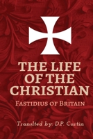 The Life of the Christian 1088267262 Book Cover