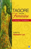 Tagore and the Feminine: A Journey in Translations 9351500675 Book Cover