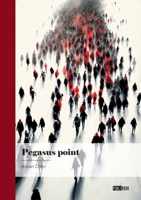 Pegasus point (French Edition) 2342393350 Book Cover