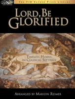 Lord, Be Glorified 1569394326 Book Cover