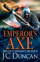 Emperor’s Axe 1805498290 Book Cover