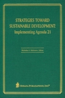 Strategies toward Sustainable Development: Implementing Agenda 21 0379215209 Book Cover