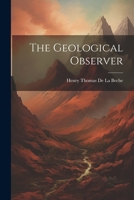 The Geological Observer 102273573X Book Cover