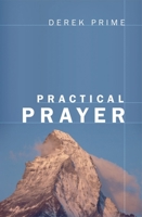 Practical Prayer 1845503090 Book Cover