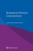 European Patent Convention: European Patent Convention 9403503041 Book Cover
