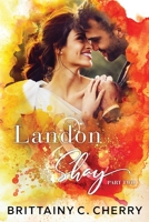 Landon & Shay: Part Two B0874LXXFJ Book Cover