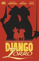 Django/Zorro: The Official Sequel to Django Unchained 160690759X Book Cover