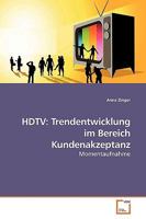 HDTV: Trendentwicklung im Bereich Kundenakzeptanz 3639192346 Book Cover