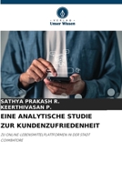 Eine Analytische Studie Zur Kundenzufriedenheit (German Edition) 6209873723 Book Cover