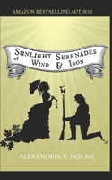 Sunlight Serenades of Wind & Iron: A Novel of the Great Lakes 198580252X Book Cover