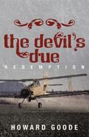 The Devil's Due: Redemption 1449777708 Book Cover