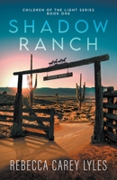 Shadow Ranch 1734143975 Book Cover