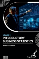 Introductory Business Statistics Vol 1 1787153967 Book Cover