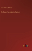 Der Besitz beweglicher Sachen 3368442031 Book Cover