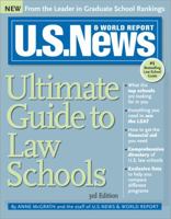 U.S. News Ultimate Guide to Law Schools, 2E (U.S. News Ultimate Guide to Law Schools) 1402214995 Book Cover