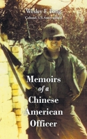 Memoirs of a Chinese American Officer 1636926959 Book Cover