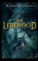 The Lerewood 1514645904 Book Cover