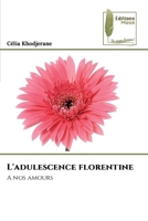 L'adulescence florentine (French Edition) 6208851742 Book Cover