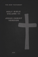 The New Testament: Jesus Christ Version 1977284280 Book Cover