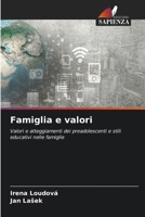 Famiglia e valori (Italian Edition) 6630300823 Book Cover