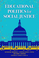 Educational Politics for Social Justice 0807763233 Book Cover