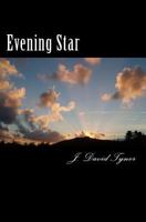 Evening Star: Out of the Darkness 153060012X Book Cover