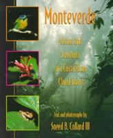 Monteverde: Science and Scientists in a Costa Rican Cloud Forest (Venture Books - Science) 0531159019 Book Cover