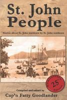 St. John People: Stories about St. John Residents by St. John Residents 173092283X Book Cover
