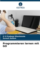 Programmieren lernen mit GO 6205930226 Book Cover