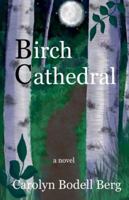 Birch Cathedral B0FPM86Z8F Book Cover