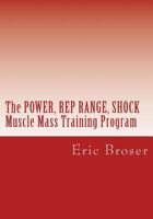 The Power, Rep Range, Shock Mass Building System 1483952363 Book Cover