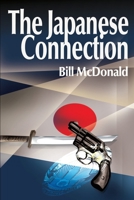 The Japanese Connection 0595129862 Book Cover