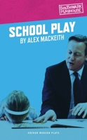 School Play 1786821230 Book Cover