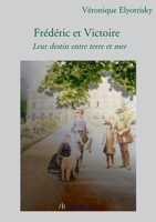 Frédéric et Victoire (French Edition) B0CLKB2KDX Book Cover