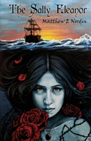 The Salty Eleanor (Shadows of Eleanor) 1735557307 Book Cover