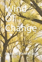 Wind of Change: A Tale of Hope in Troubled Times 1522020756 Book Cover