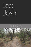 Lost Josh 1976995329 Book Cover
