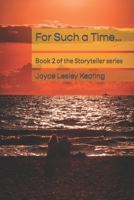 For Such a Time... B09L9SFSLK Book Cover