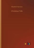 Christmas Tide 1541336860 Book Cover