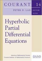 Hyperbolic Partial Differential Equations (Courant Lecture Notes) 0821835769 Book Cover