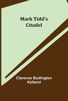 Mark Tidd's Citadel 9356780412 Book Cover