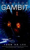Ninefox Gambit 1781084483 Book Cover