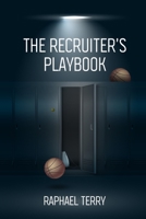 The Recruiter's Playbook B09PHD4K2T Book Cover